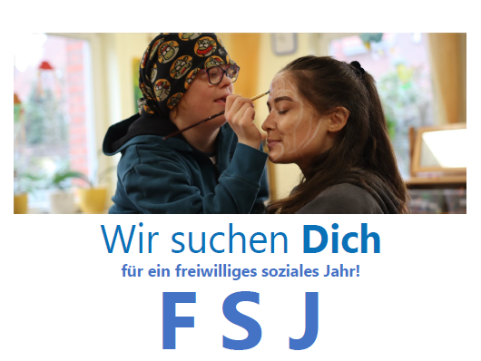 Bewirb Dich jetzt - für ein Freiwilliges Soziales Jahr 